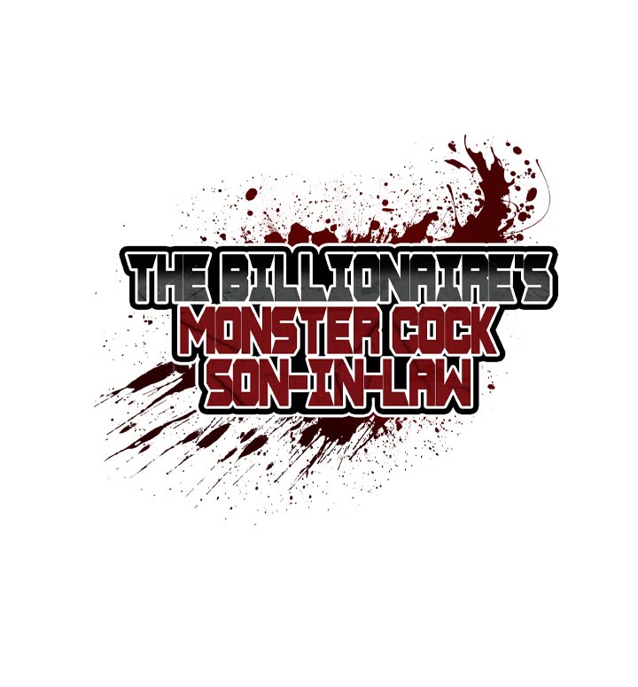 The Billionaire&#8217;s Monster Cock Son-In-Law - Chapter 22 2