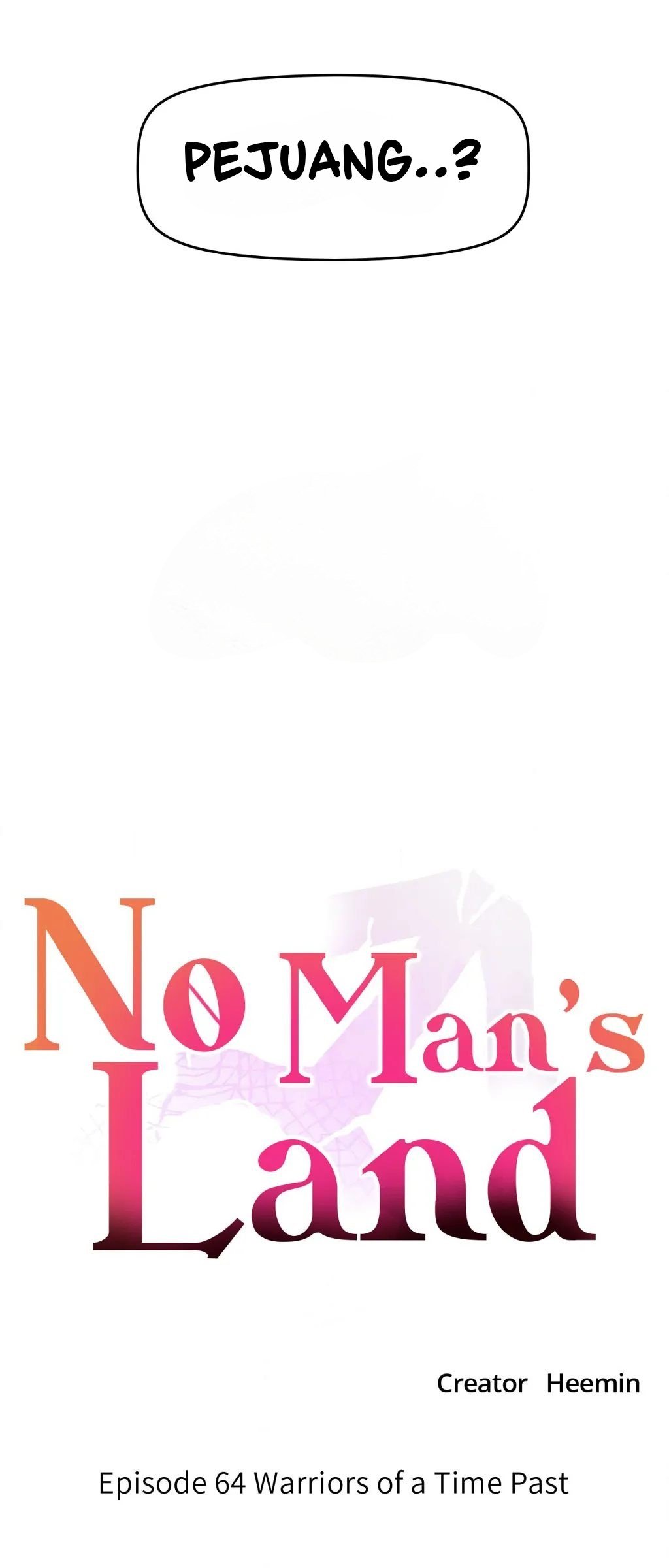 No Man’s Land - No Man’s Land Chapter 64 s1 end 69 No Man’s Land - No Man’s Land Chapter 64 s1 end 69