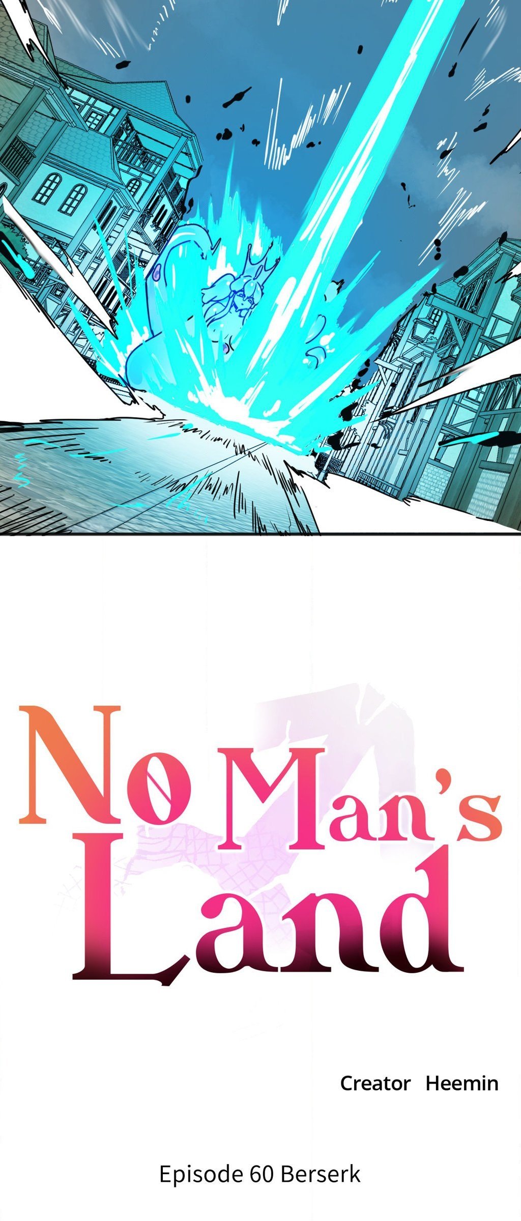 No Man’s Land - No Man’s Land Chapter 60 13 No Man’s Land - No Man’s Land Chapter 60 13
