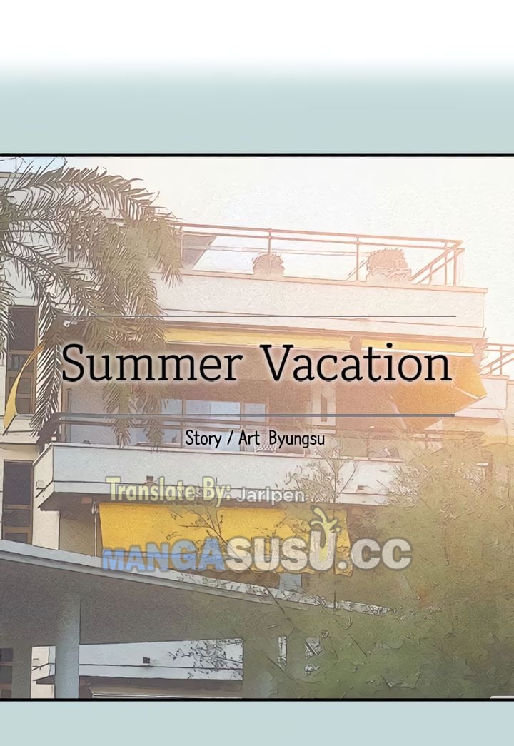 Summer Vacation - Chapter 76 1 Summer Vacation - Chapter 76 1