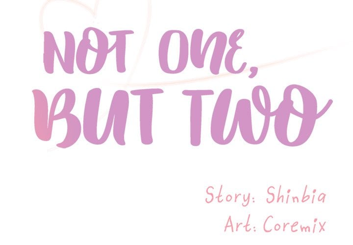 Not One, But Two - Chapter 17 5
