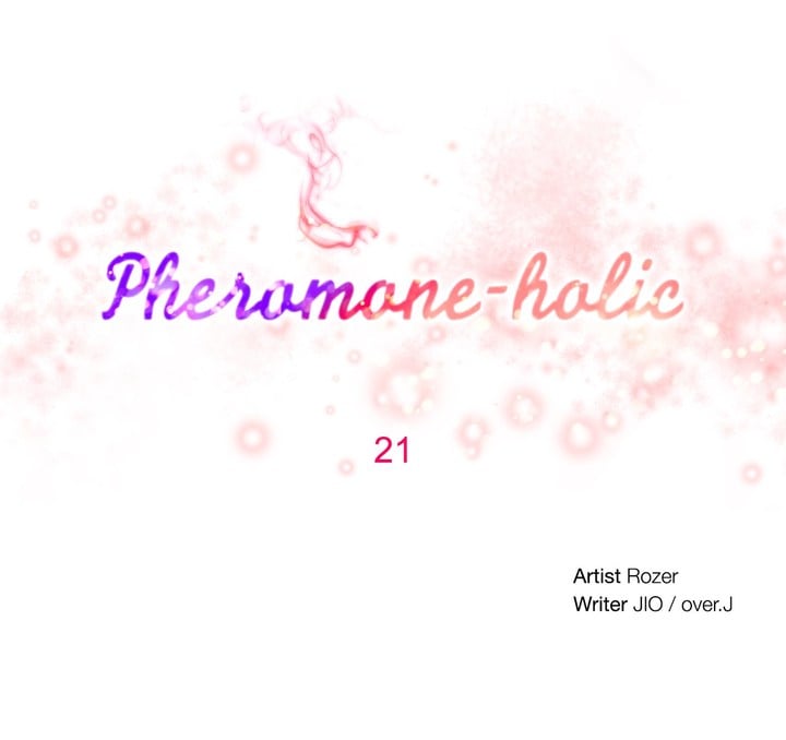 Pheromone-holic - Chapter 21 2 Pheromone-holic - Chapter 21 2