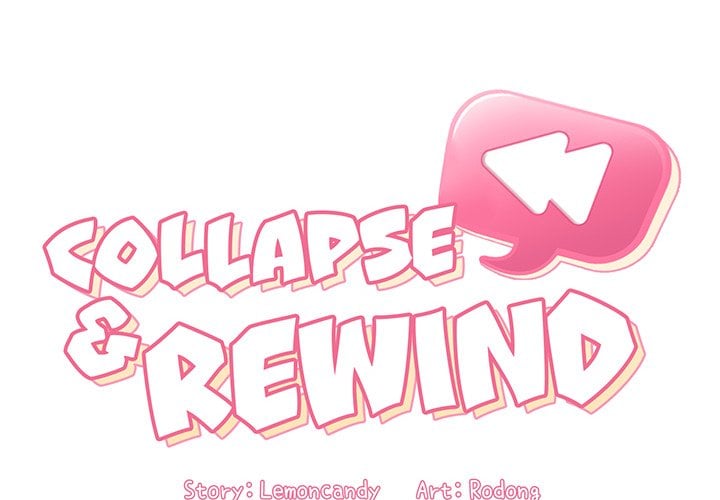 Collapse and Rewind - Chapter 25 2 Collapse and Rewind - Chapter 25 2
