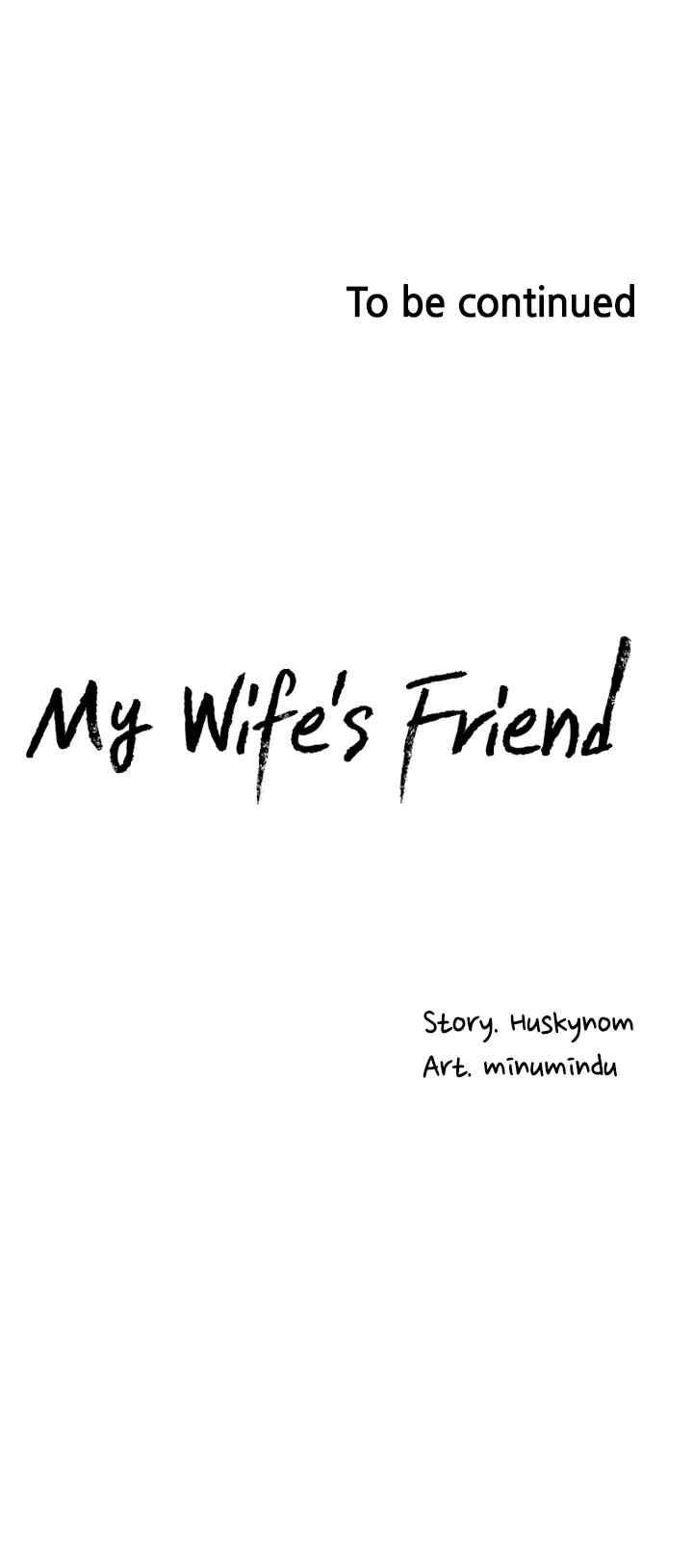 Wife&#8217;s Friend - Chapter 41 28