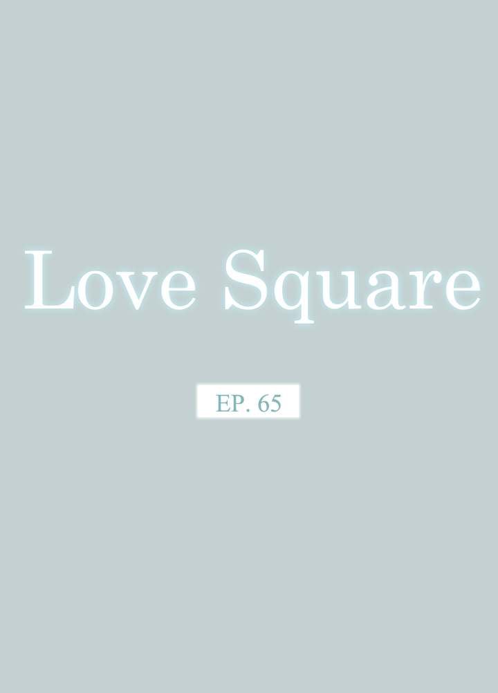 Love Square - Chapter 65 6