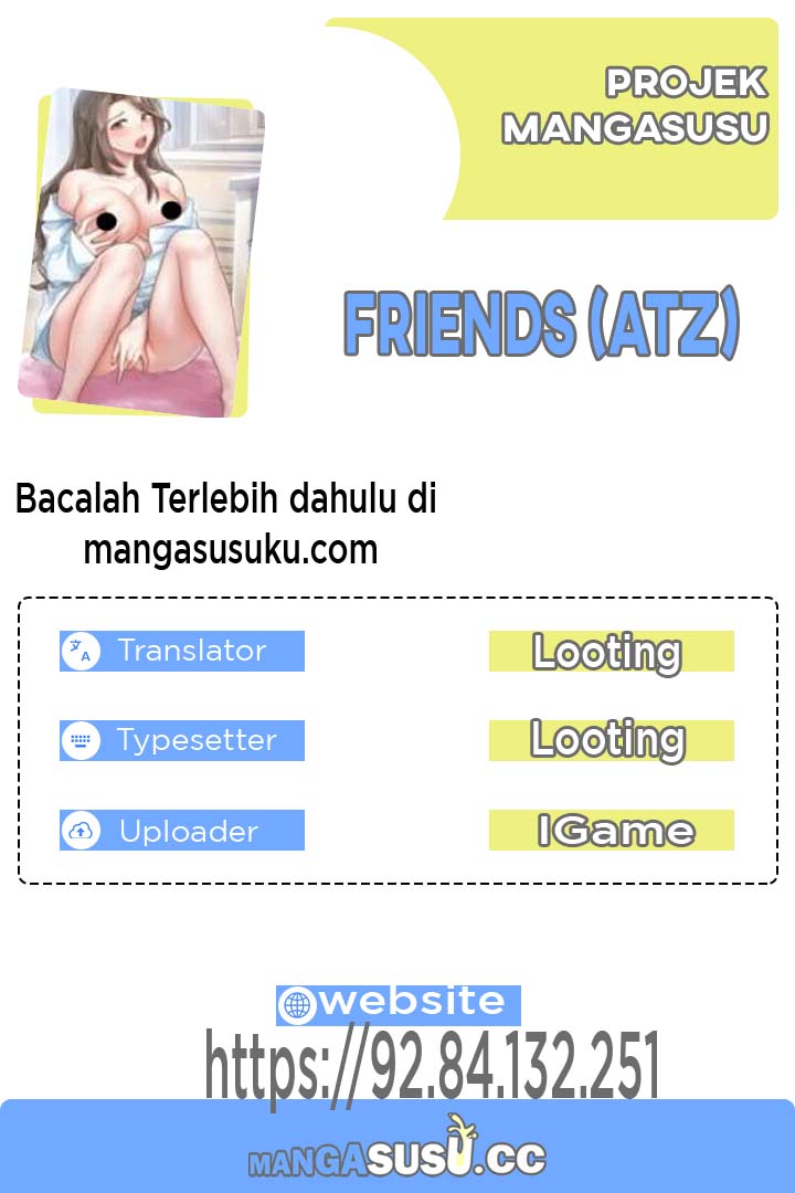 Friends (ATZ) - Chapter 32 1