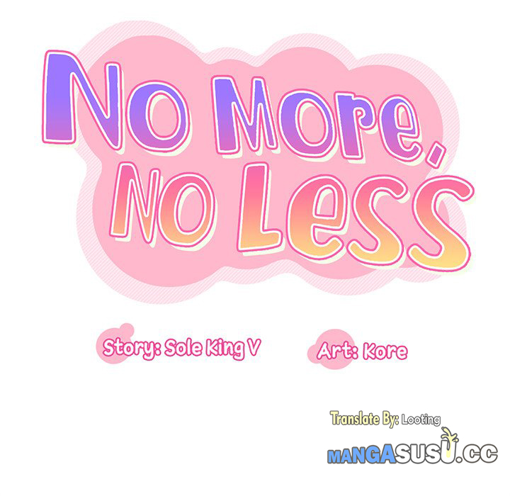 No More, No Less - Chapter 19 16