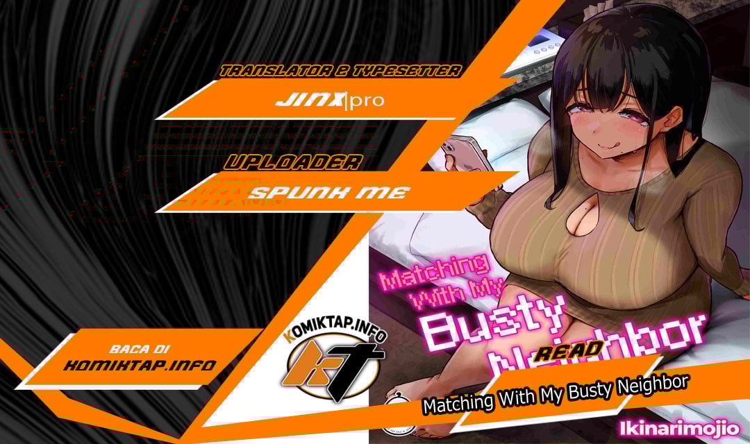 Matching With My Busty Neighbor - Chapter 1 1 Matching With My Busty Neighbor - Chapter 1 1