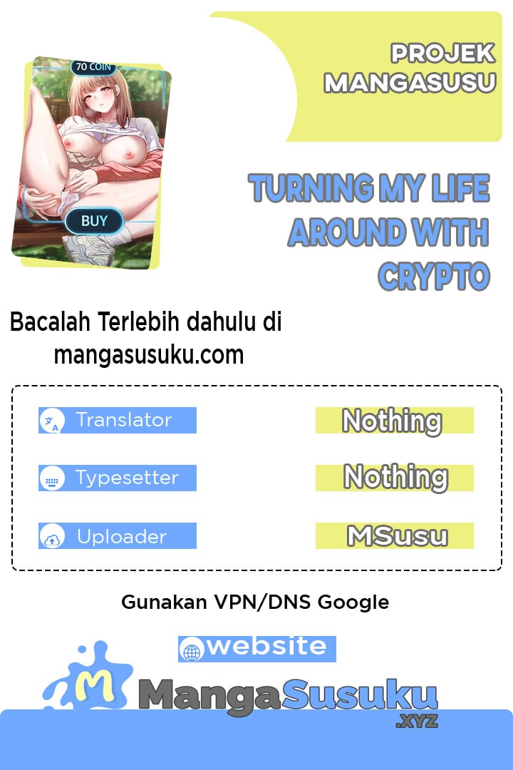Turning My Life Around With Crypto - Chapter 50 1